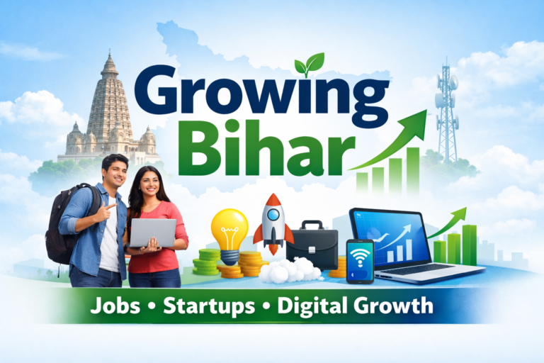 Growing Bihar के विकास की नई उड़ान